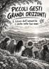 PICCOLI GESTI GRANDI ORIZZONTI