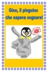 Gino il pinguino che voleva volare